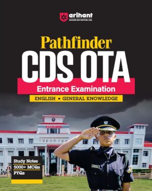 Arihant Pathfinder CDS (Combined Defence Services) OTA (Officers Training Academy) Entrance Examination